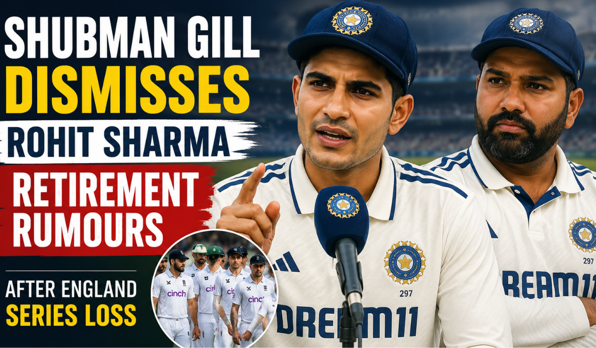 Shubman Gill Dismisses Rohit Sharma Retirement Rumours After England Series Loss