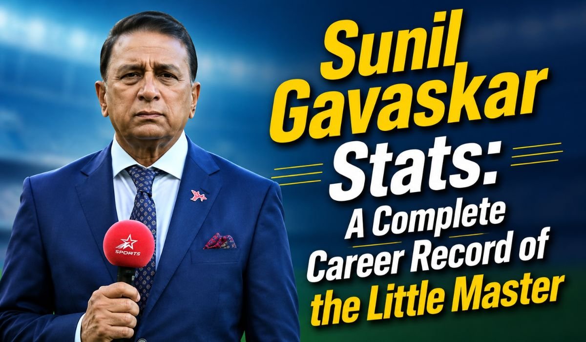 Sunil Gavaskar Stats A Complete Career Record of the Little Master
